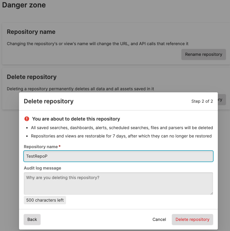 Screenshot showing the Delete repository dialog at step 2 of 2 with a Repository name field, an Audit log message text area, and Back, Cancel, and Delete repository buttons.