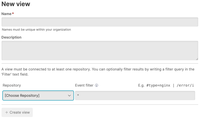 Screenshot showing the New view form with Name and Description fields, a Repository dropdown set to Choose Repository, an Event filter field, and a Create view button.