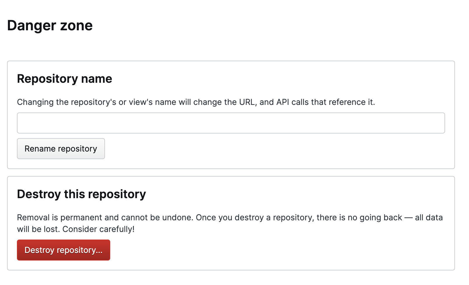 Screenshot showing the Danger zone settings page with a Repository name rename field and a Destroy this repository section containing a red Destroy repository button.