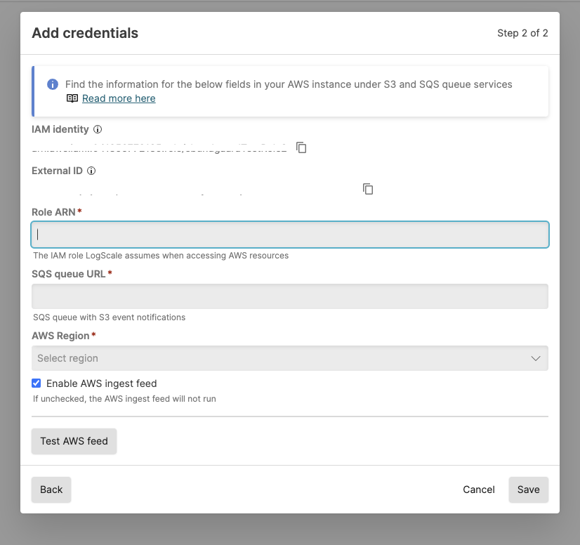 Screenshot of the LogScale AWS credentials configuration dialog showing the first phase of setting up an AWS S3 ingest feed. The interface displays the 'Add credentials' step where LogScale generates an IAM identity and External ID that must be copied and used when configuring permissions in AWS. The dialog includes copy buttons next to these values to facilitate transferring them to the AWS console. This is a critical step in the AWS ingest feed setup workflow, as these credentials must be used to create proper trust relationships between LogScale and AWS before proceeding with the configuration.