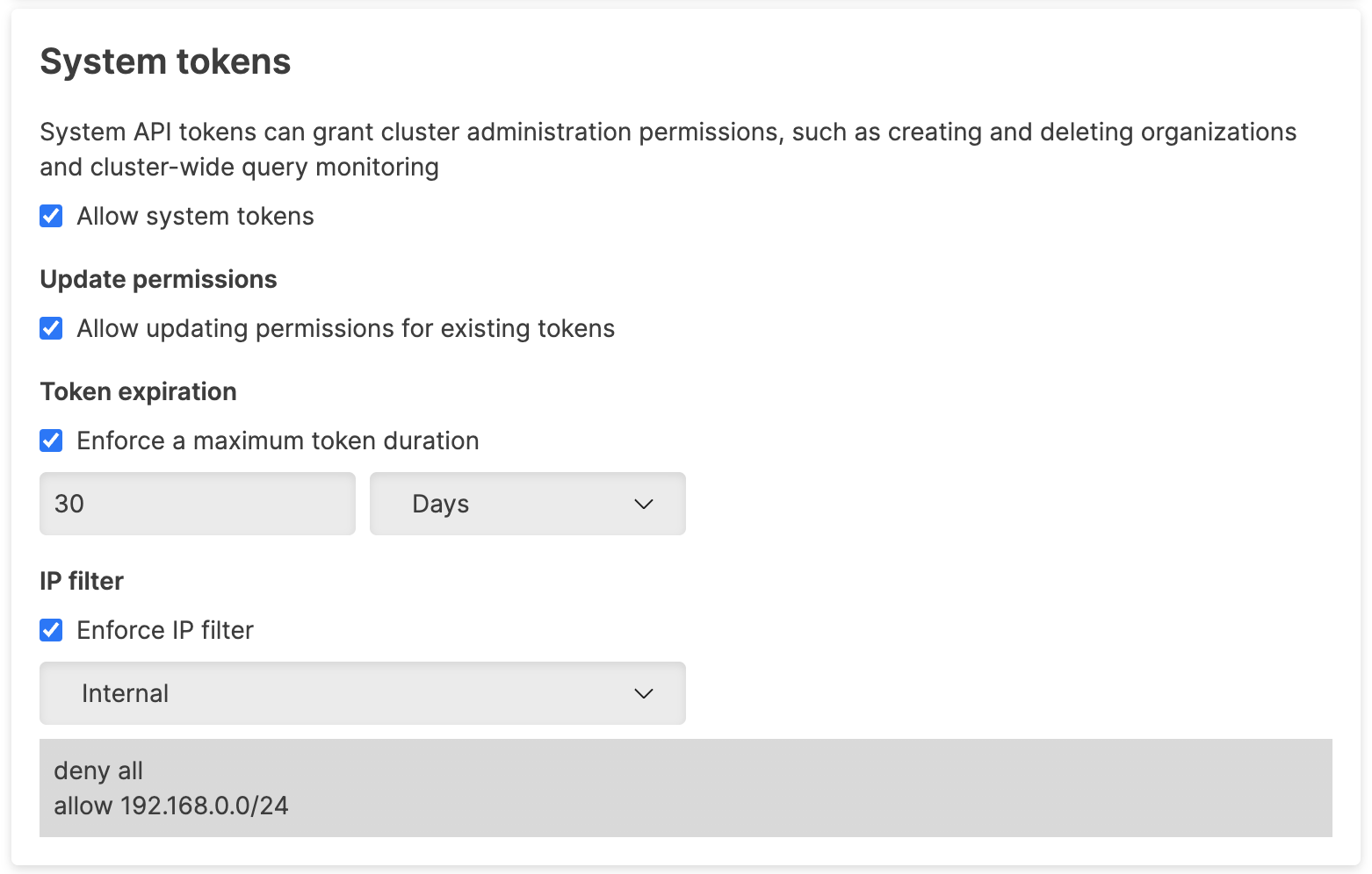 System tokens security policy configuration showing Allow system tokens checkbox, updating permissions option, token expiration controls with time duration fields, and Enforce IP filter dropdown.