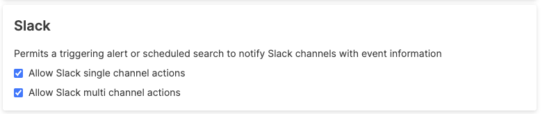 Slack action security policy configuration with separate checkboxes for Allow single channel actions and Allow multiple channel actions.