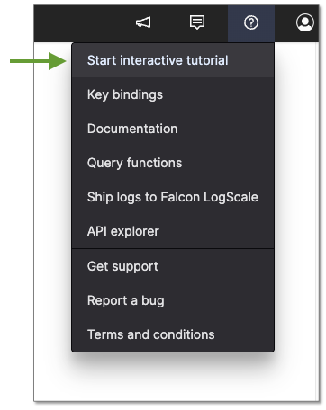 Screenshot showing the Help menu dropdown with options including Start interactive tutorial, Key bindings, Documentation, Query functions, Ship logs to Falcon LogScale, API explorer, Get support, Report a bug, and Terms and conditions