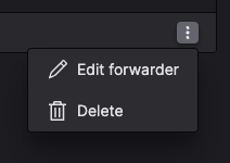 Screenshot of the LogScale Event Forwarders management interface showing the action menu that appears when clicking the three-dot menu icon next to an existing event forwarder entry. The dropdown menu displays two options: 'Edit forwarder' which opens the configuration dialog for modifying the forwarder's settings, and 'Delete' which initiates the removal process for the selected forwarder. The interface shows a tabular list of configured event forwarders in the background, with this contextual menu overlaid on top. This menu is the entry point for administrators to modify existing Kafka event forwarder configurations or remove forwarders that are no longer needed.